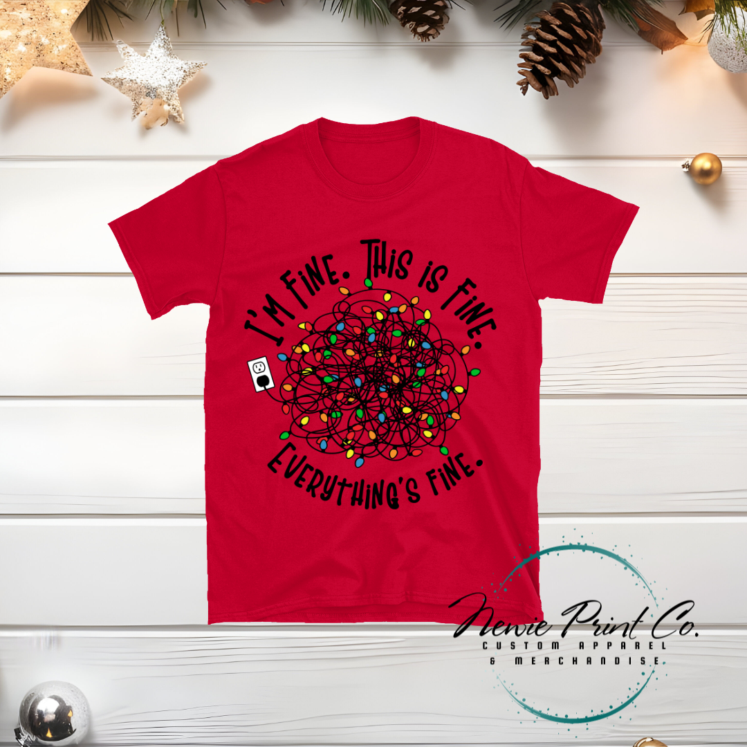 I'm Fine - Christmas T-shirt