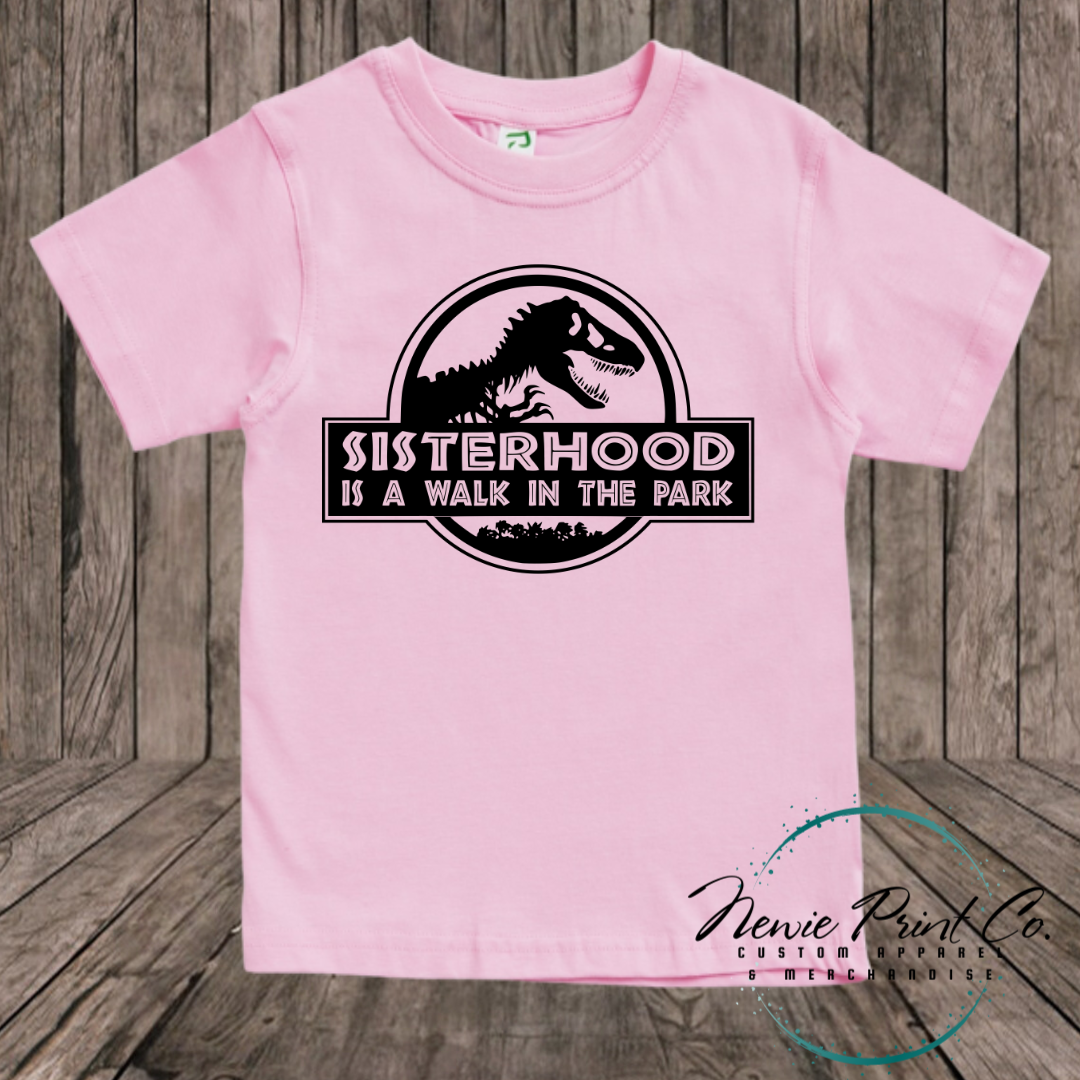 Sisterhood is a walk in the Park T-shirt