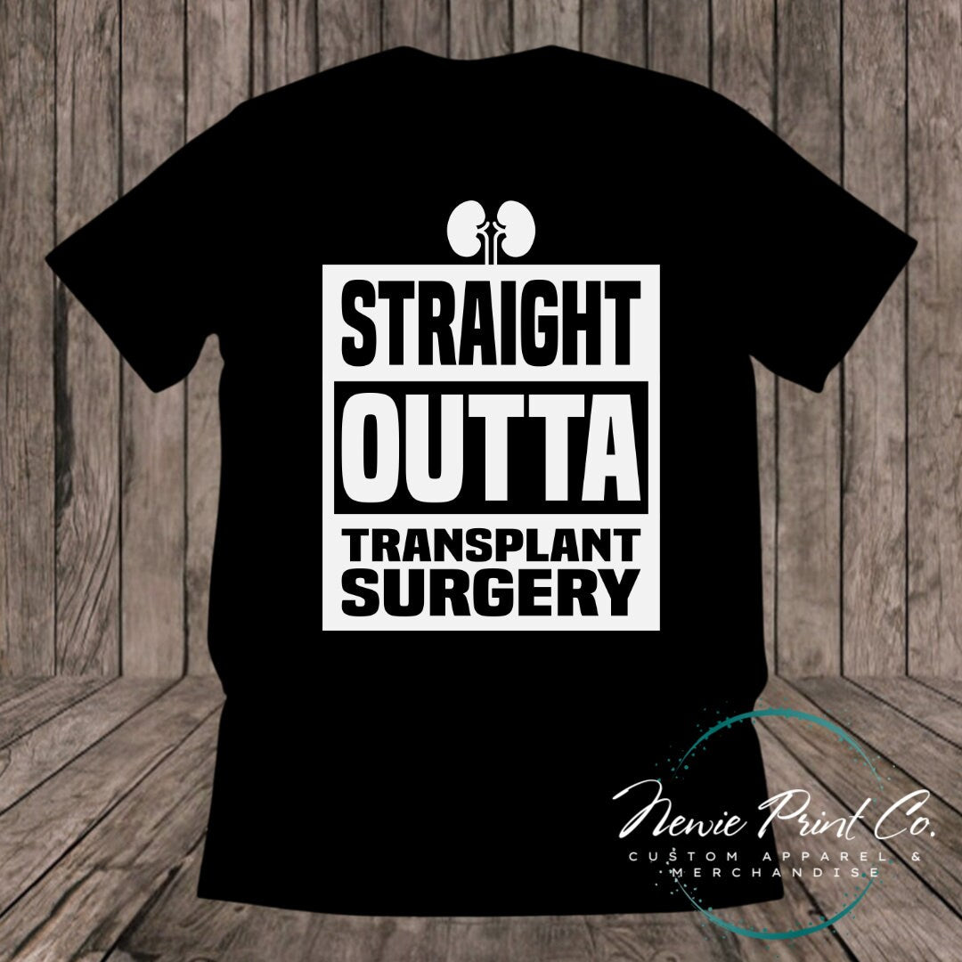 Straight Outta - Hoodie or Tee