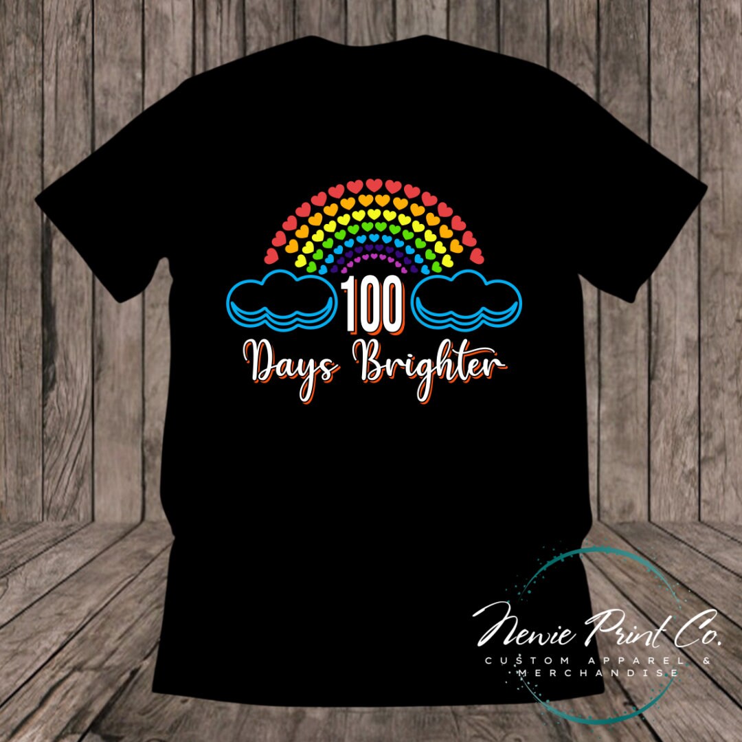 100 Days of School Day T-shirt - 100 Days Brighter