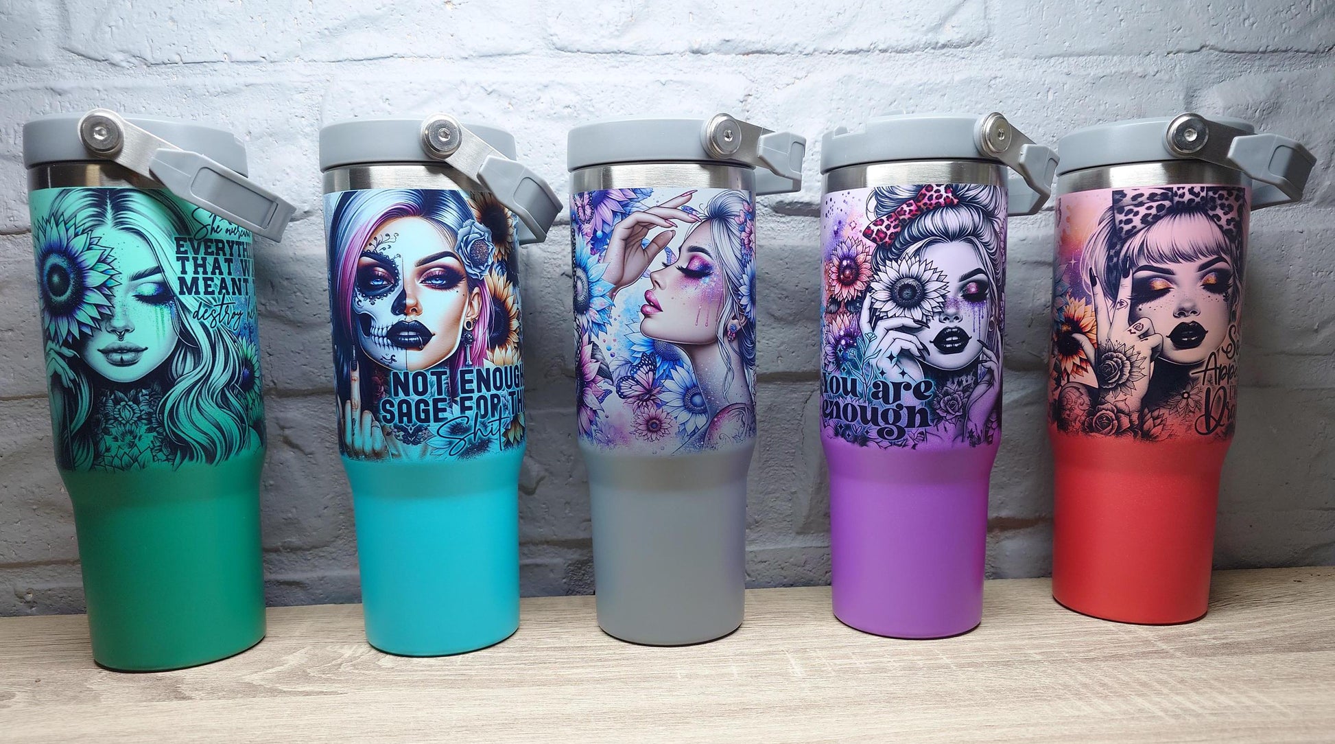 Not enough sage for this shit - Bad Ass Sassy Affirmation Tumbler - Insulated 30oz Flip Top Drink Bottles - Printed